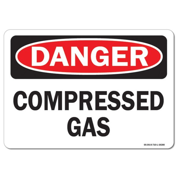 Signmission Safety Sign, OSHA Danger, 7" Height, 10" Width, Aluminum, Compressed Gas, Landscape OS-DS-A-710-L-19280
